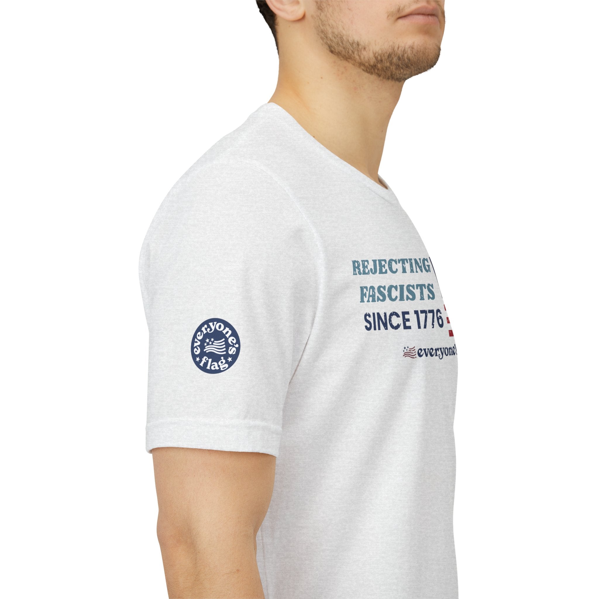 Rejecting Fascists 250 Years - Unisex Short Sleeve Tee
