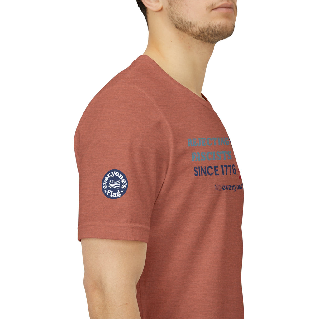 Rejecting Fascists 250 Years - Unisex Short Sleeve Tee