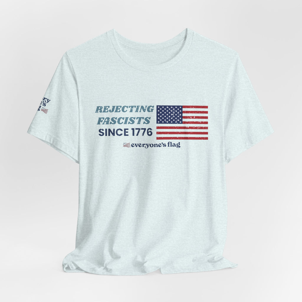 Rejecting Fascists 250 yrs. Unisex Short Sleeve Tee - White