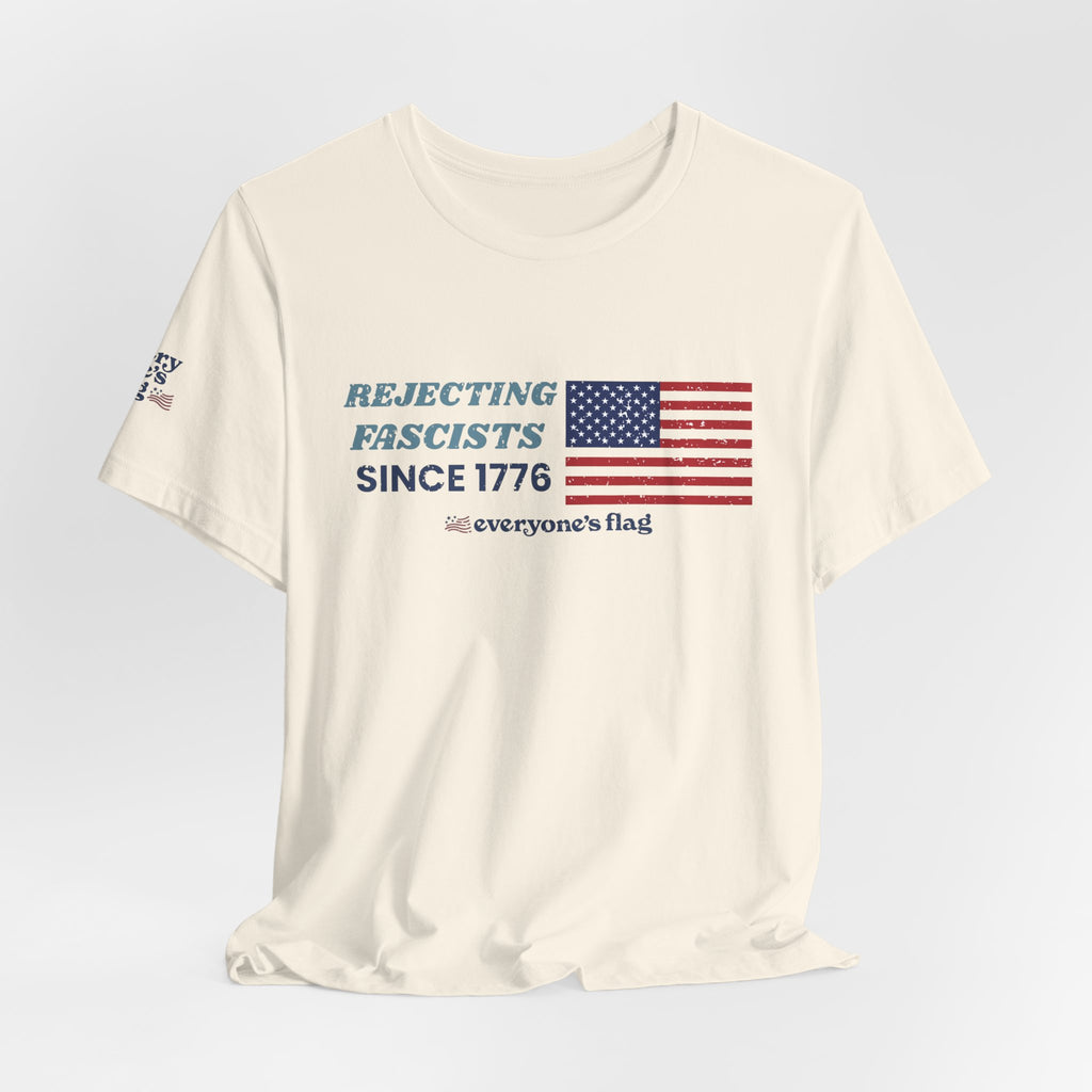Rejecting Fascists 250 yrs. Unisex Short Sleeve Tee - White