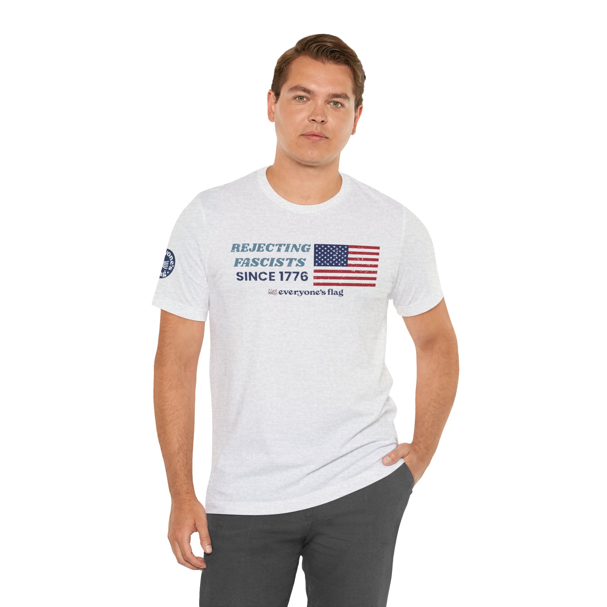 Rejecting Fascists 250 Years - Unisex Short Sleeve Tee