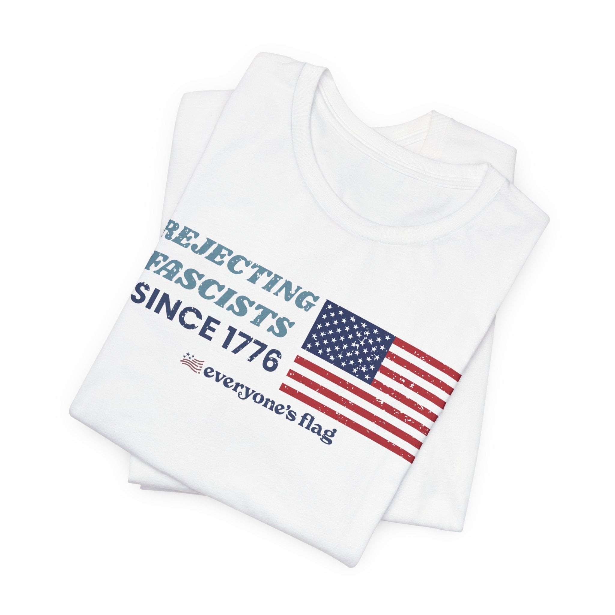 Rejecting Fascists 250 Years - Unisex Short Sleeve Tee