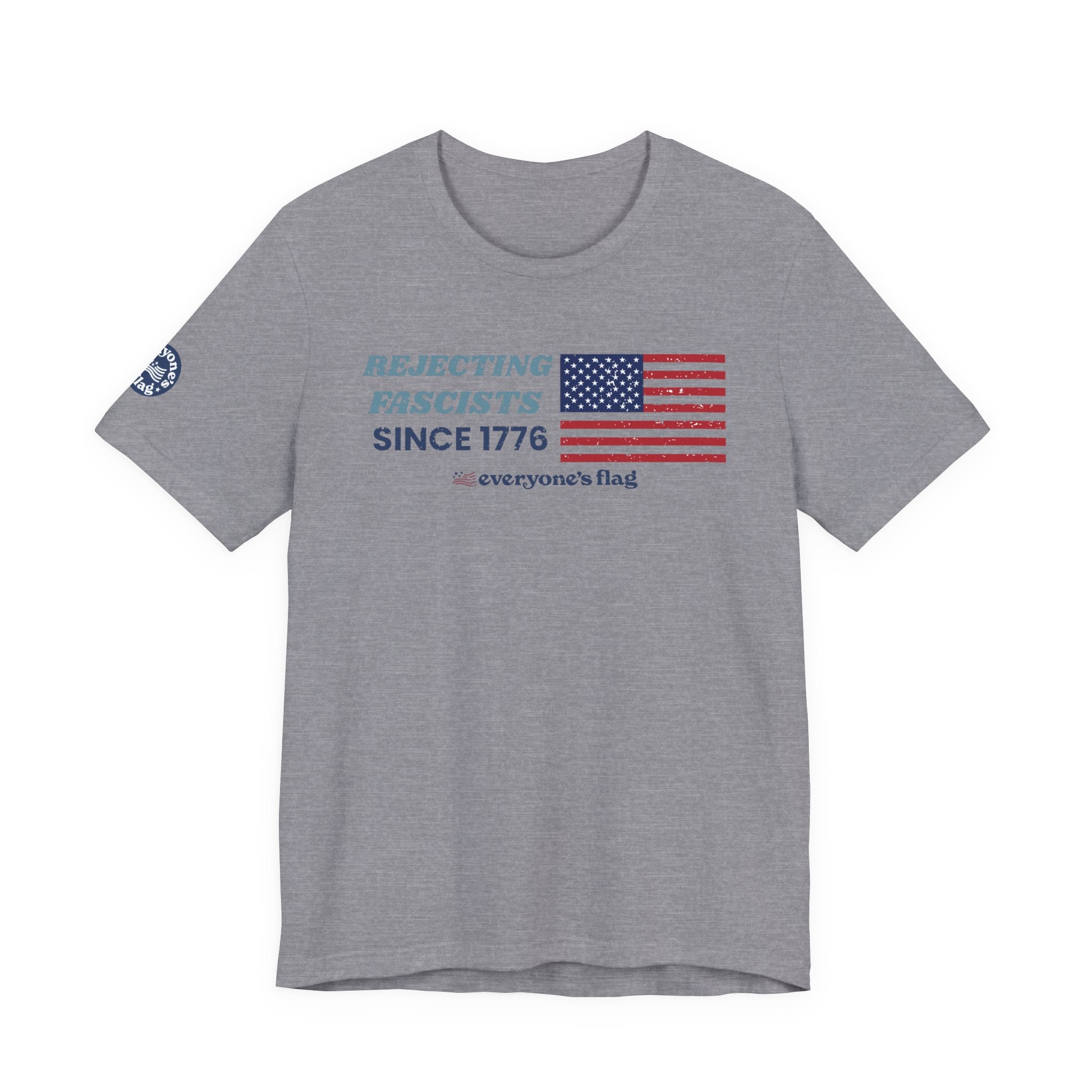 Rejecting Fascists 250 Years - Unisex Short Sleeve Tee