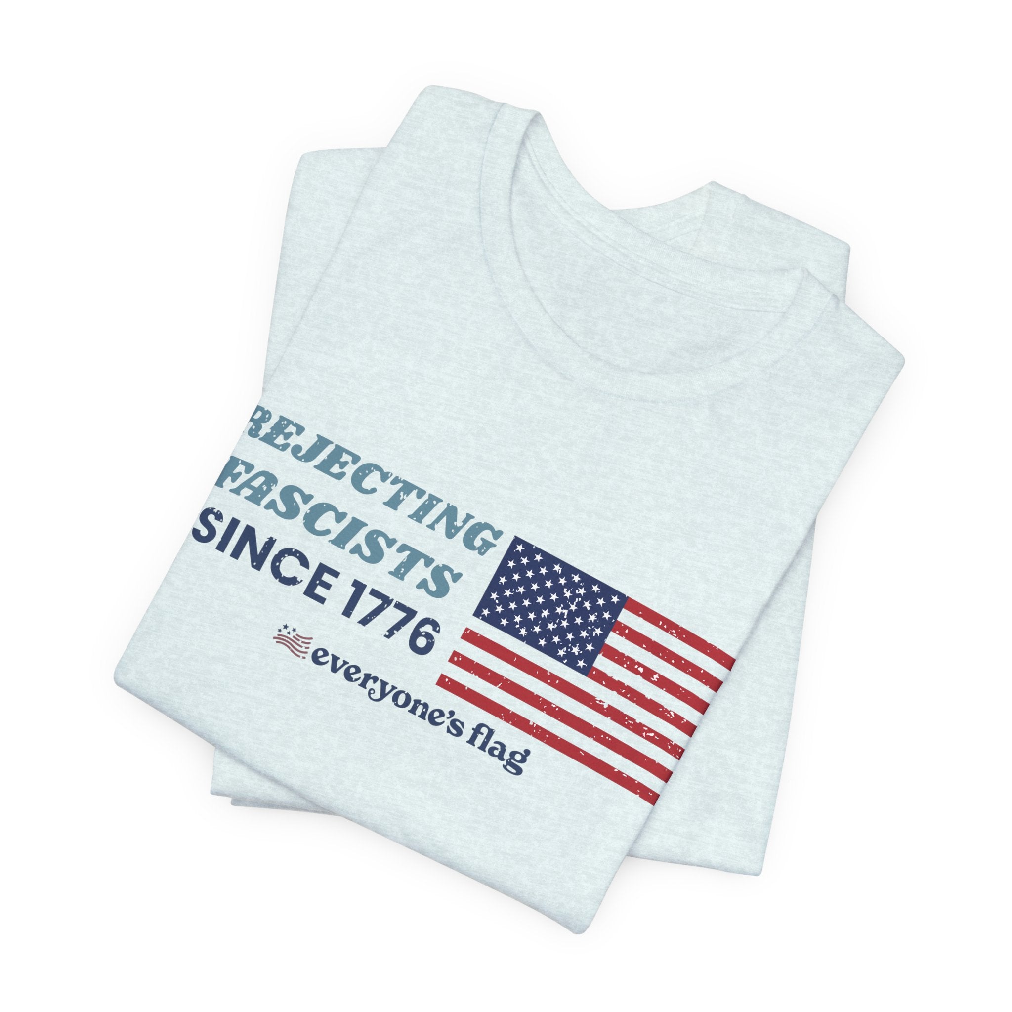 Rejecting Fascists 250 yrs. Unisex Short Sleeve Tee - White