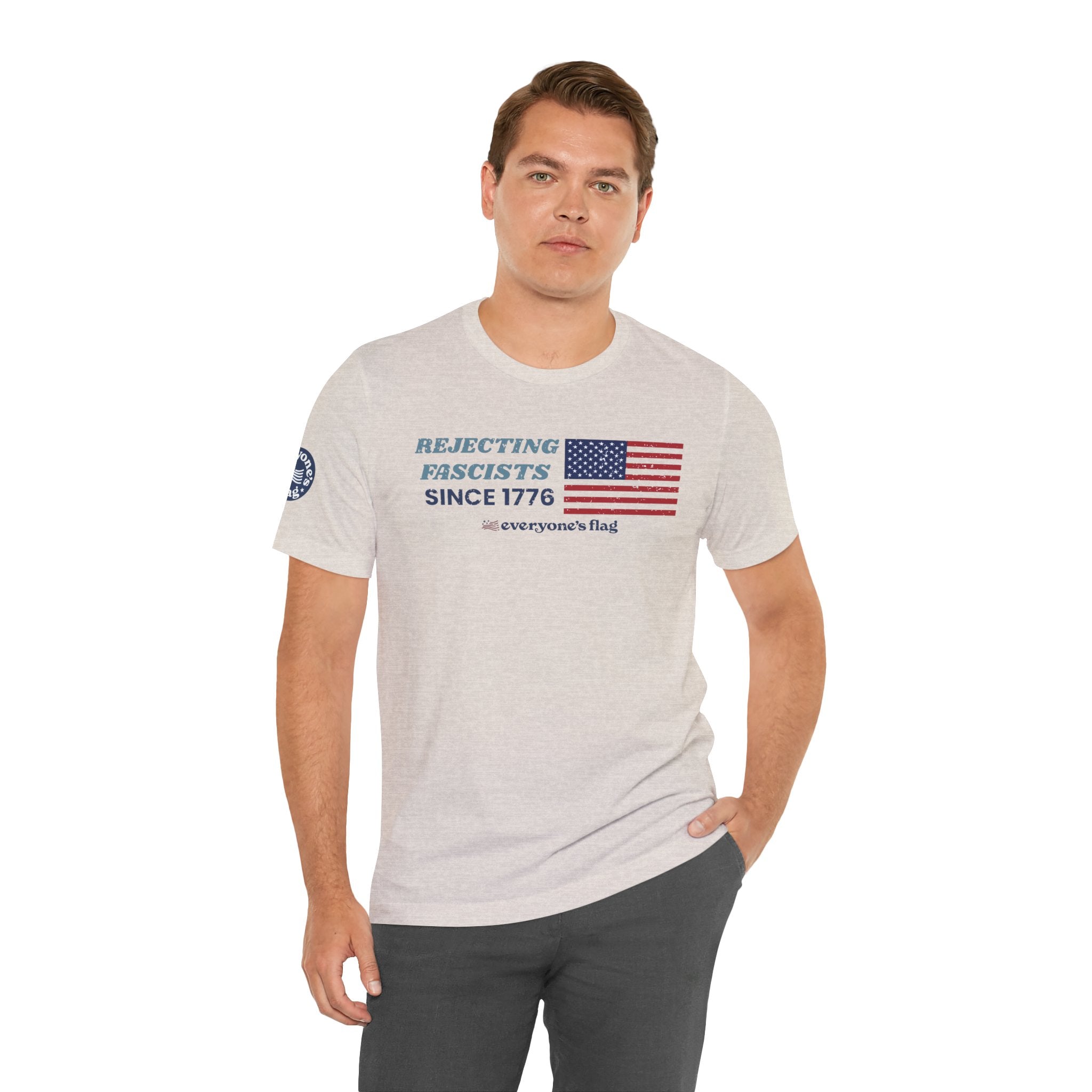 Rejecting Fascists 250 Years - Unisex Short Sleeve Tee
