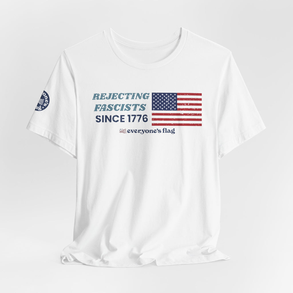 Rejecting Fascists 250 Years - Unisex Short Sleeve Tee